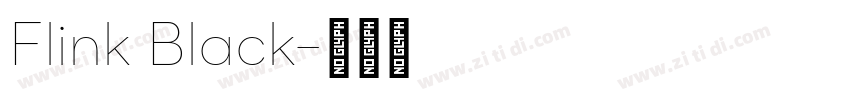Flink Black字体转换
